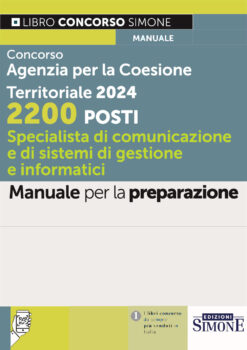 Concorso Agenzia per la Coesione Territoriale 2024 - 2200 Posti : Specialista di comunicazione e di sistemi di gestione e informatici