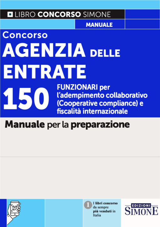 Concorso Agenzia delle Entrate: 150 funzionari per l'adempimento collaborativo e fiscalità internazionale