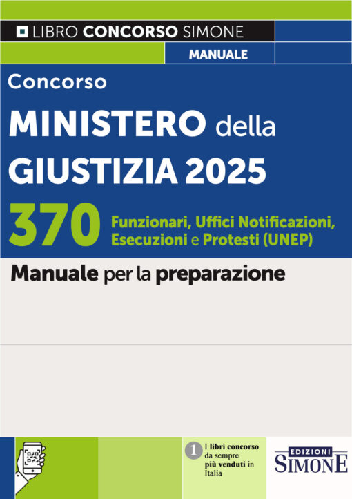 Concorso Ministero della giustizia 2025: 370 Funzionari Uffici Notificazioni, Esecuzioni e Protesti (UNEP)